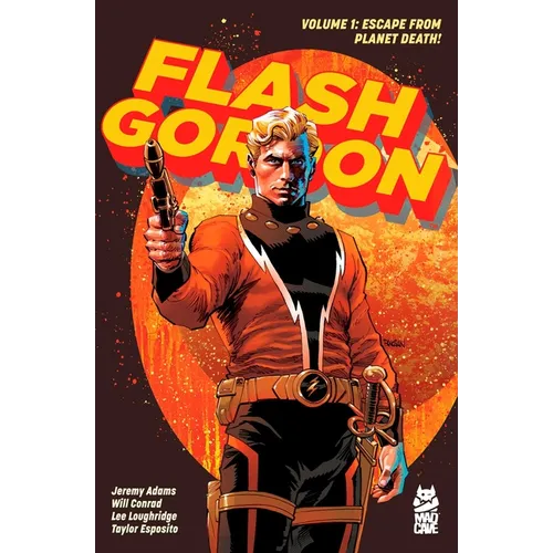 Flash Gordon Vol. 1: Escape from Planet Death! - Paperback