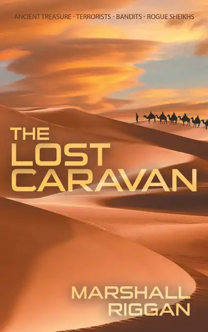 The Lost Caravan - Hardcover