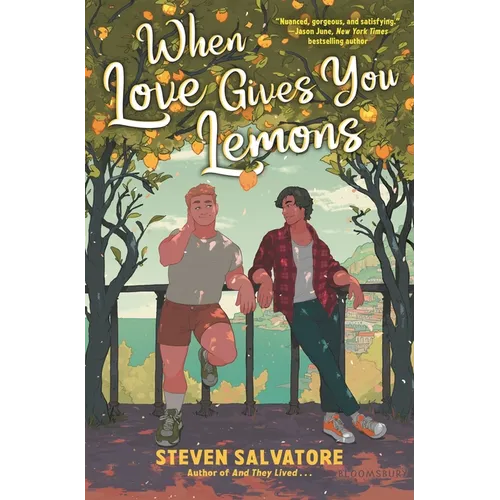 When Love Gives You Lemons - Hardcover