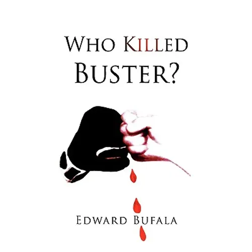 Who Killed Buster? - Hardcover