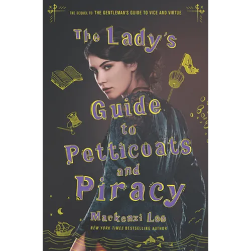 The Lady's Guide to Petticoats and Piracy - Hardcover