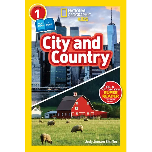 City and Country (National Geographic Kids Readers, Level 1/Co-Reader) - Paperback