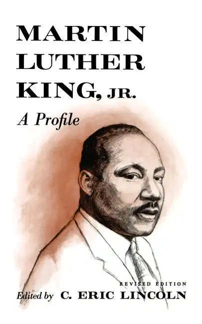 Martin Luther King, Jr.: A Profile - Paperback