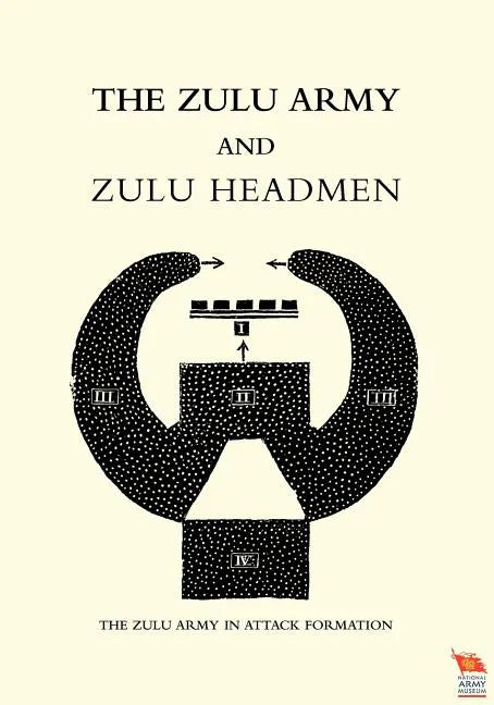 Zulu Army and Zulu Headmen - Paperback