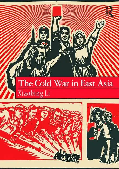 The Cold War in East Asia - Paperback