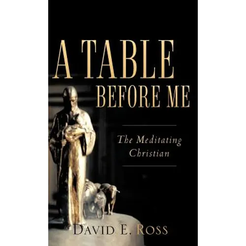 A Table Before Me - Hardcover