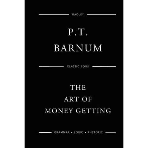 The Art Of Money Getting - Paperback