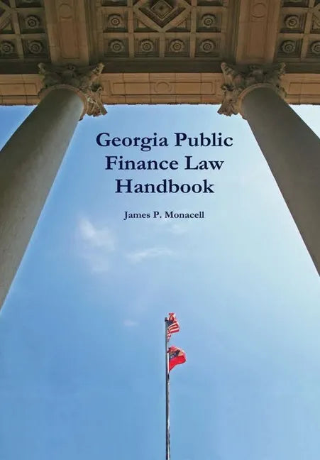 Georgia Public Finance Law Handbook - Hardcover
