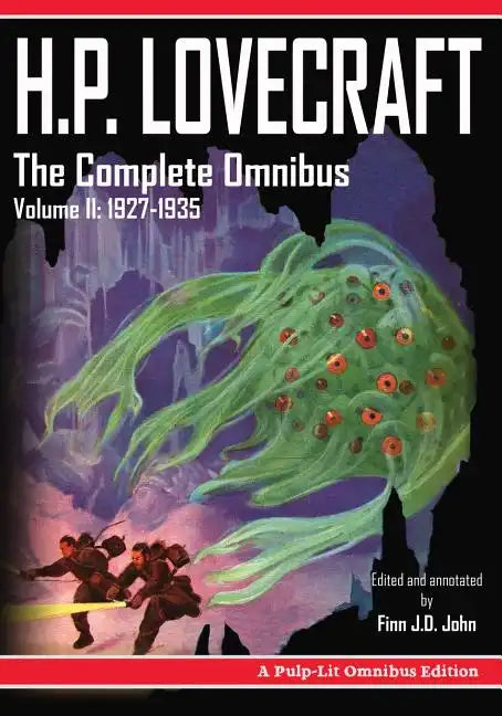 H.P. Lovecraft, The Complete Omnibus Collection, Volume II: 1927-1935 - Paperback