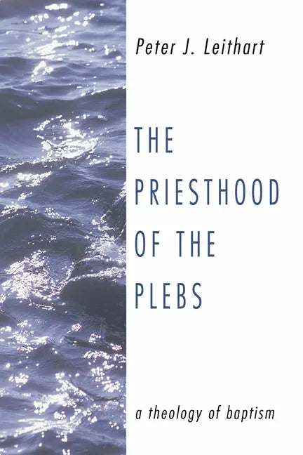 The Priesthood of the Plebs - Hardcover