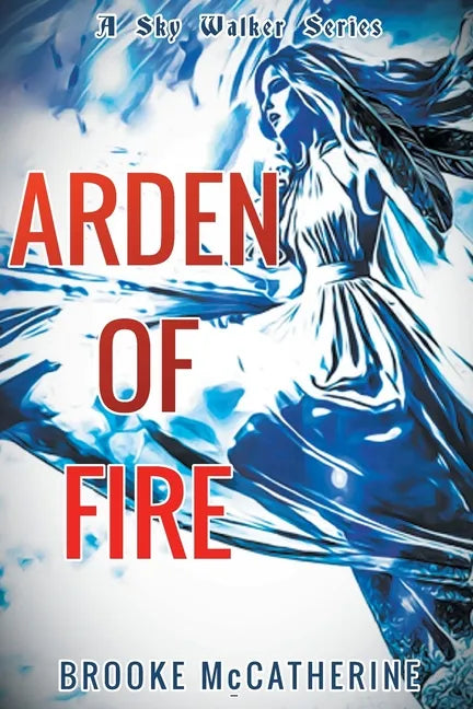 Arden of Fire - Paperback