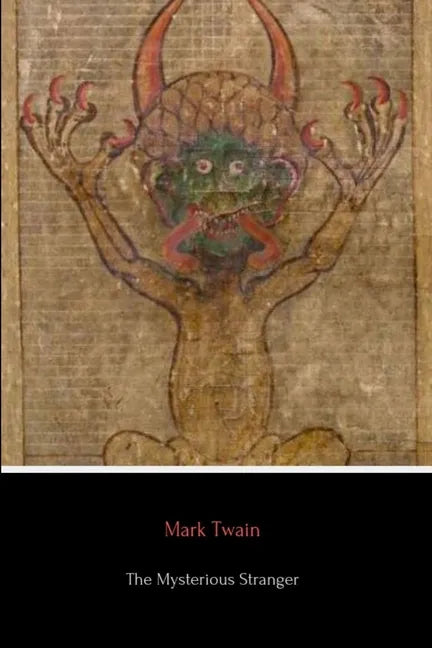 The Mysterious Stranger - Paperback