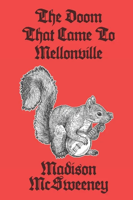 The Doom that Came to Mellonville - Paperback
