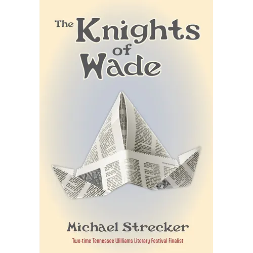 The Knights of Wade - Paperback
