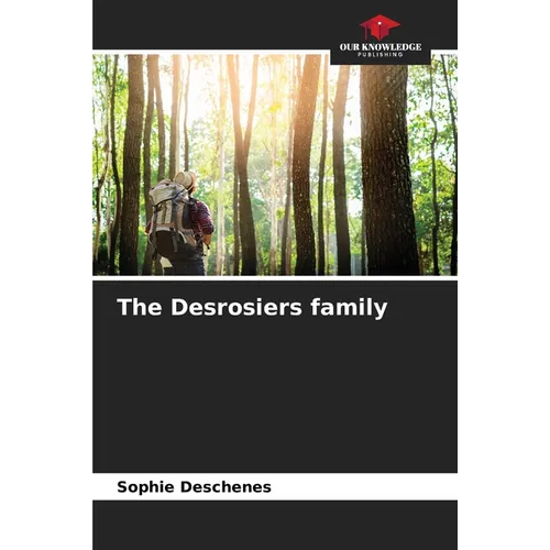 The Desrosiers family - Paperback