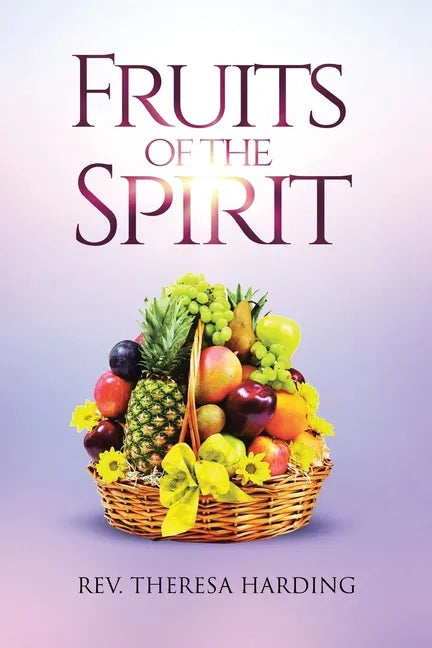 Fruits of the Spirit - Paperback