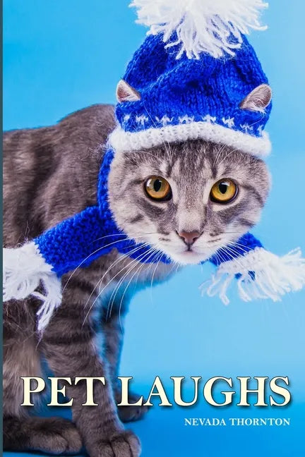 Pet Laughs a Picture Book In Large Print For Adults And Seniors - Paperback