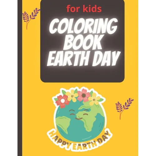 Coloring Book Earth Day: Coloring Drawing for Boys & Girls - Paperback