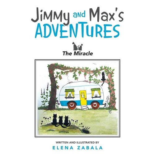 Jimmy and Max's Adventures: The Miracle - Paperback