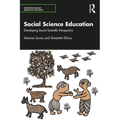 Social Science Education: Developing Social Scientific Perspective - Paperback