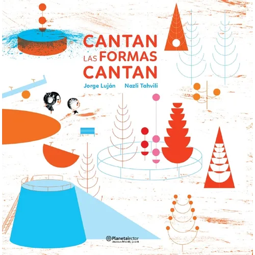 Cantan Las Formas Cantan / Singing Shapes - Paperback