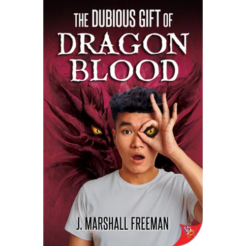 The Dubious Gift of Dragon Blood - Paperback