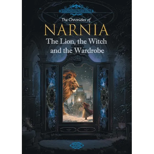 The Chronicles of Narnia: The Lion, the Witch and the Wardrobe - Paperback