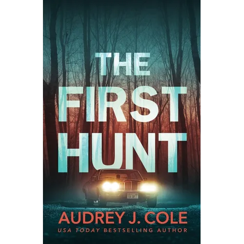 The First Hunt - Paperback