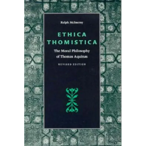 Ethica Thomistica, Revised Edition - Paperback