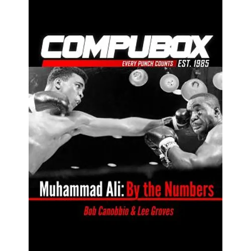 Muhammad Ali: By the Numbers - Paperback