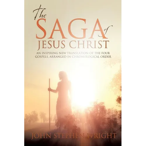 The Saga of Jesus Christ - Paperback