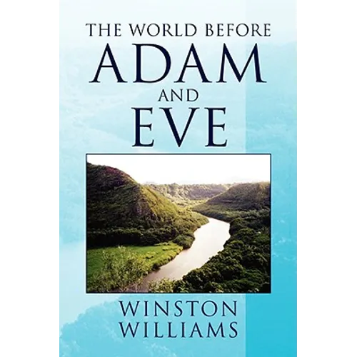 The World Before Adam and Eve - Paperback
