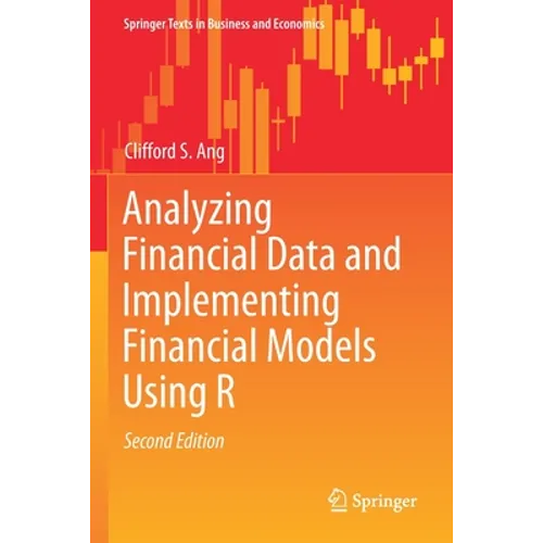 Analyzing Financial Data and Implementing Financial Models Using R - Paperback