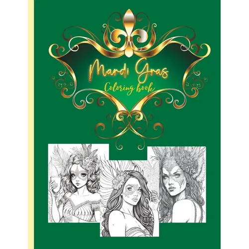 Mardi gras coloring book: for adults and teens - Paperback