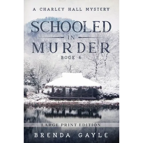 Schooled in Murder: Large Print - Paperback