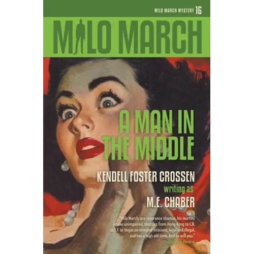 Milo March #16: A Man in the Middle - Paperback