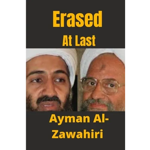 Erased At Last: Life and Times of Al-Zawahiri - Paperback