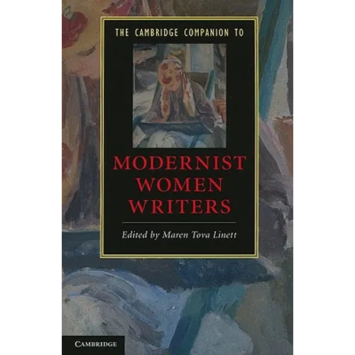 The Cambridge Companion to Modernist Women Writers - Paperback