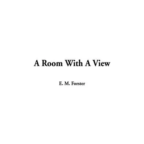 A Room With A View - Hardcover