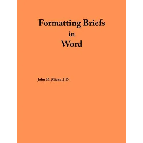 Formatting Briefs in Word - Paperback