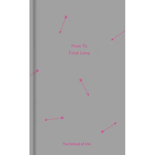 How to Find Love - Hardcover
