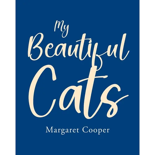 My Beautiful Cats - Paperback