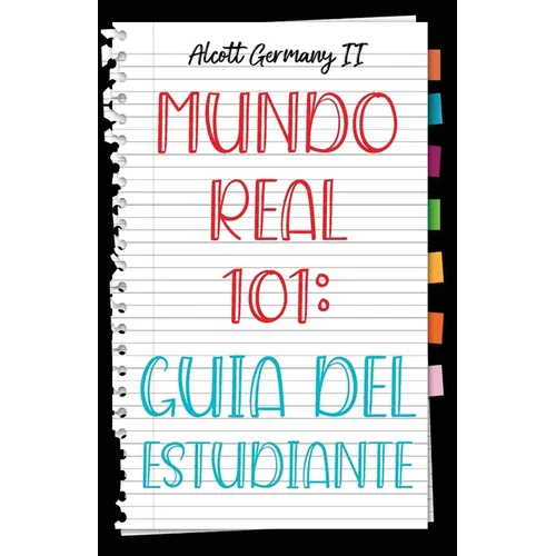 Mundo Real 101: Guia Del Estudiante - Paperback