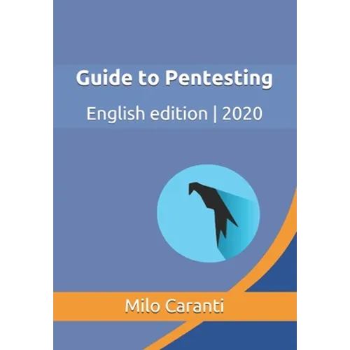 Guide to Pentesting: English edition 2020 - Paperback