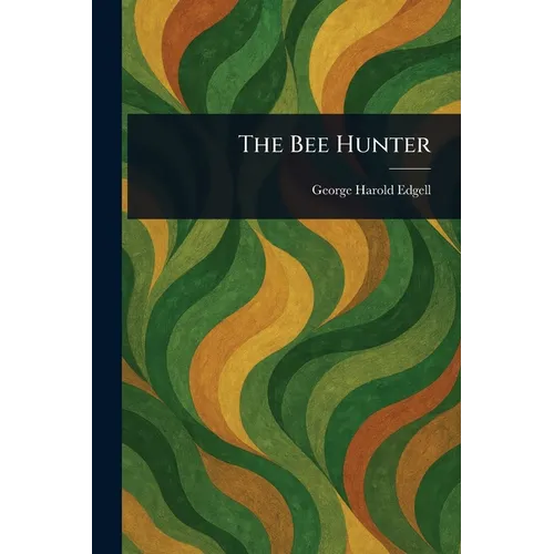 The Bee Hunter - Paperback