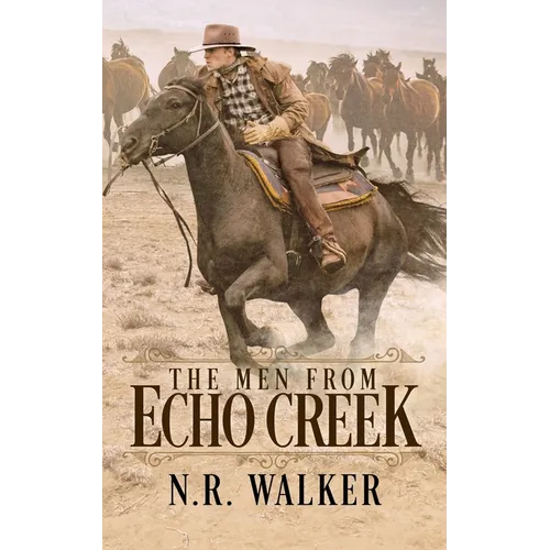The Men From Echo Creek - Standard Cover - Paperback