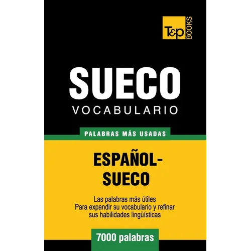 Vocabulario español-sueco - 7000 palabras más usadas - Paperback