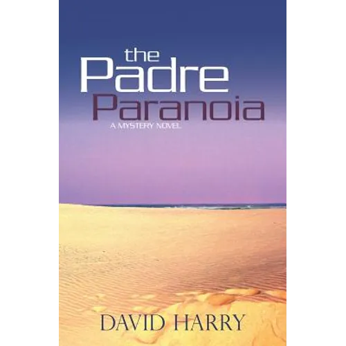 The Padre Paranoia - Paperback
