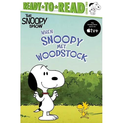 When Snoopy Met Woodstock: Ready-To-Read Level 2 - Hardcover