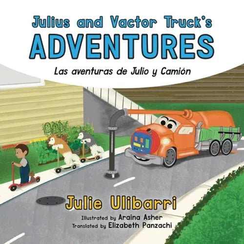 Julius and Vactor Truck's Adventures - Paperback
